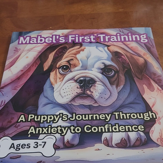 Flip-through video of Mabel's children's picture book showing watercolor illustrations of English bulldog adoption story, faith-based book teaching family values and life lessons for ages 3-7