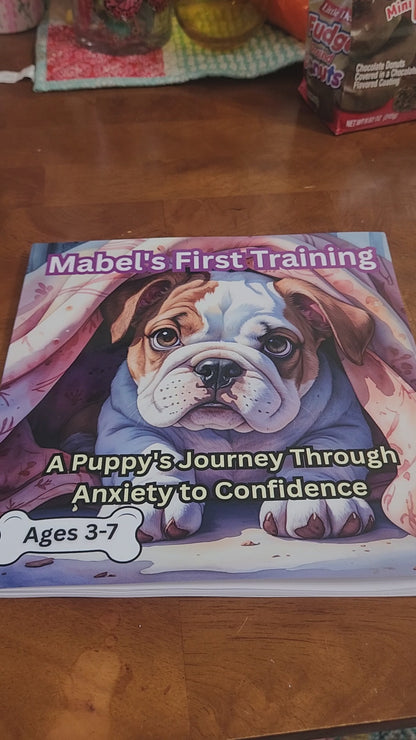Flip-through video of Mabel's children's picture book showing watercolor illustrations of English bulldog adoption story, faith-based book teaching family values and life lessons for ages 3-7