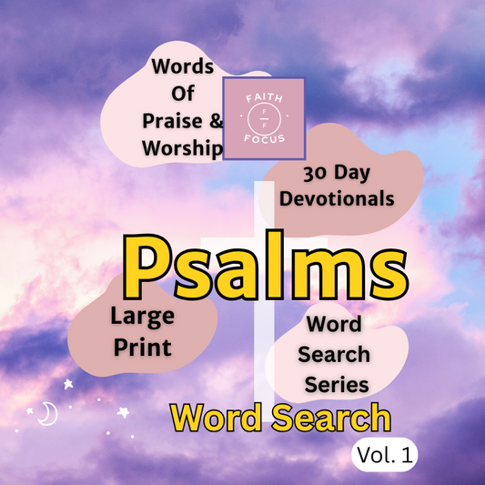 The Psalms Word Search Series Vol. 1 – Praise & Worship Devotional Puzzle Book (Includes Free Bonus Sudoku eBook)